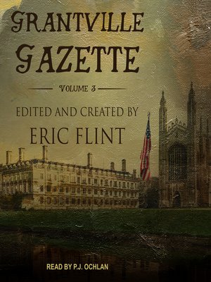 Grantville Gazette, Volume 3 - Audiobook